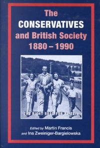Produktbild: The Conservatives and British Society 1880-1990