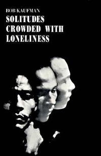 Produktbild: Solitudes Crowded with Loneliness