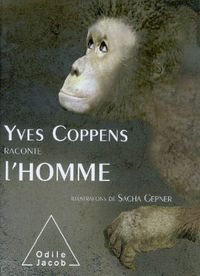 Produktbild: Yves Coppens raconte l'homme