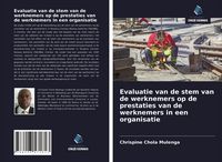 Produktbild: Evaluatie van de stem van de werknemers op de prestaties van de werknemers in een organisatie