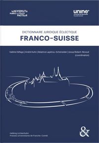 Produktbild: Dictionnaire juridique &eacute;clectique franco-suisse