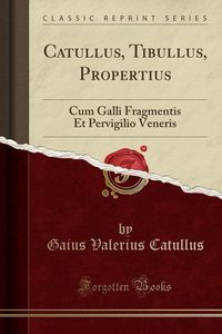 Produktbild: Lat-Catullus Tibullus Properti