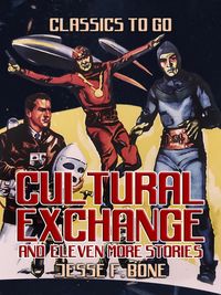 Produktbild: Cultural Exchange and eleven more Stories