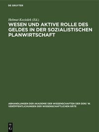 Produktbild: Wesen und aktive Rolle des Geldes in der sozialistischen Planwirtschaft