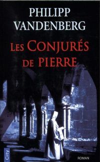 Produktbild: Les conjur&eacute;s de pierre