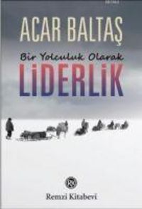 Produktbild: Bir Yolculuk Olarak Liderlik