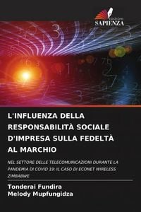 Produktbild: L'influenza Della Responsabilit&agrave; Sociale D'impresa Sulla Fedelt&agrave; Al Marchio