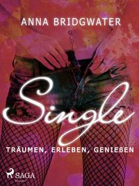 Produktbild: Single - tr&auml;umen, erleben, genie&szlig;en