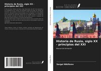 Produktbild: Historia de Rusia, siglo XX - principios del XXI