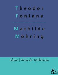 Mathilde Möhring Theodor Fontane