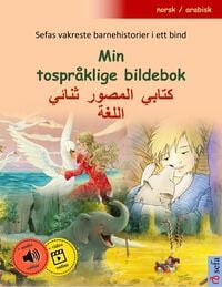 Produktbild: Min tospr&aring;klige bildebok - (norsk / arabisk)