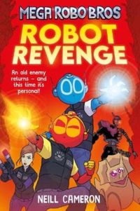Produktbild: Mega Robo Bros 3: Robot Revenge (a Phoenix Comic Book)