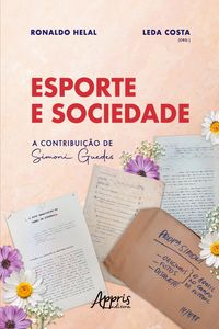 Produktbild: Esporte e Sociedade: A Contribui&ccedil;&atilde;o de Simoni Guedes