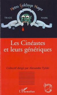 Produktbild: Les Cin&eacute;astes et leurs g&eacute;n&eacute;riques