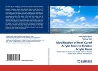 Produktbild: Modification of Heat Cured Acrylic Resin to Flexible Acrylic Resin