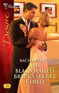 Produktbild: The Blackmailed Bride's Secret Child