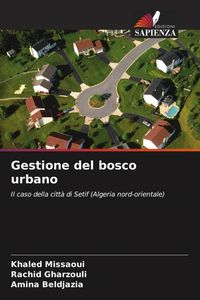 Produktbild: Gestione del bosco urbano