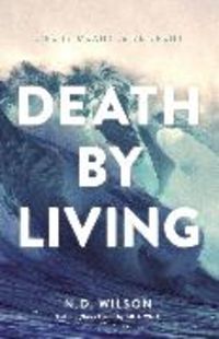 Produktbild: Death by Living-International Edition: Life Is Meant to Be Spent