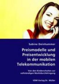 Produktbild: Preismodelle und Preisentwicklung in der mobilen Telekommunikation