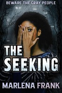 Produktbild: The Seeking (Monstrous Creatures, #1)