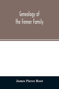 Produktbild: Genealogy of the Fenner family