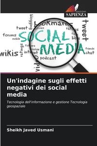 Produktbild: Un'indagine sugli effetti negativi dei social media