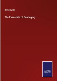 Produktbild: The Essentials of Bandaging