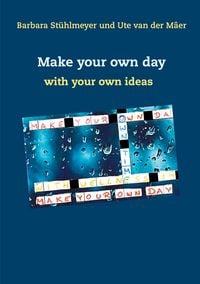 Produktbild: Make your own day