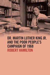 Produktbild: Dr. Martin Luther King Jr. and the Poor People's Campaign of 1968
