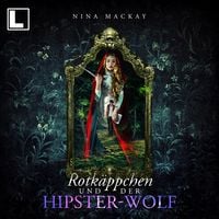 Produktbild: Rotk&auml;ppchen und der Hipster-Wolf