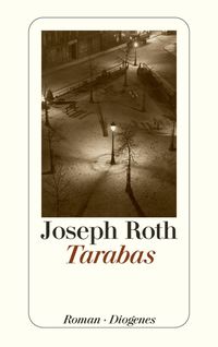 Bild vom Artikel Tarabas vom Autor Joseph Roth