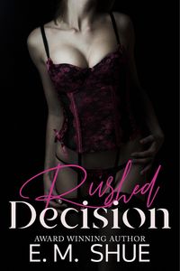Produktbild: Rushed Decision (Tattoos & Sin, #6)