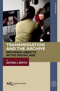 Produktbild: Transmediation and the Archive