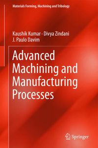 Produktbild: Advanced Machining and Manufacturing Processes