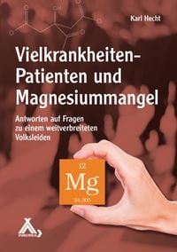 Produktbild: Vielkrankheiten-Patienten und Magnesiummangel
