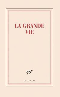 Produktbild: La grande vie : grand carnet lign&eacute;