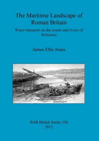 Produktbild: The Maritime Landscape of Roman Britain