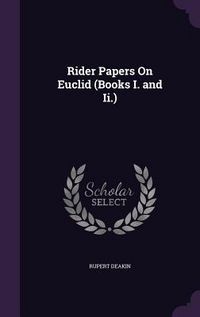 Produktbild: Rider Papers On Euclid (Books I. and Ii.)