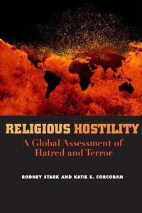 Produktbild: Religious Hostility: A Global Assessment of Hatred and Terror