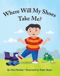 Produktbild: Where Will My Shoes Take Me?
