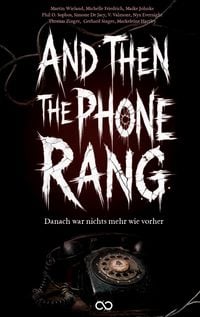 Produktbild: And Then the Phone Rang