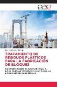 Produktbild: Tratamiento De Residuos Pl&aacute;sticos Para La Fabricaci&oacute;n De Bloques