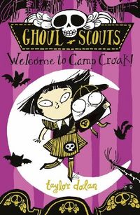 Produktbild: Dolan, T: Ghoul Scouts: Welcome to Camp Croak!