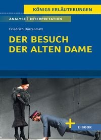 Bild vom Artikel Der Besuch der alten Dame - Textanalyse und Interpretation vom Autor Friedrich Dürrenmatt