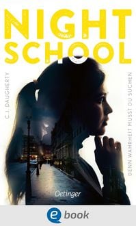 Produktbild: Night School 03. Denn Wahrheit musst du suchen