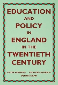 Produktbild: Education and Policy in England in the Twentieth Century