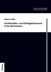 Produktbild: Gesellschafter- und Gl&auml;ubigerinteressen in der Vorinsolvenz