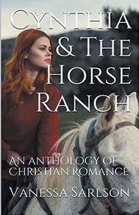 Produktbild: Cynthia & The Horse Ranch