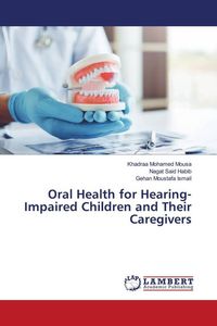 Produktbild: Oral Health for Hearing-Impaired Children and Their Caregivers