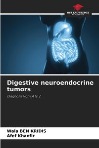 Produktbild: Digestive neuroendocrine tumors